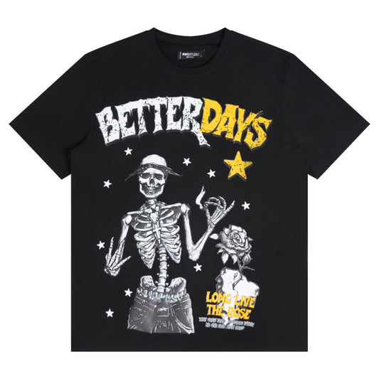 Better Days T-Shirt