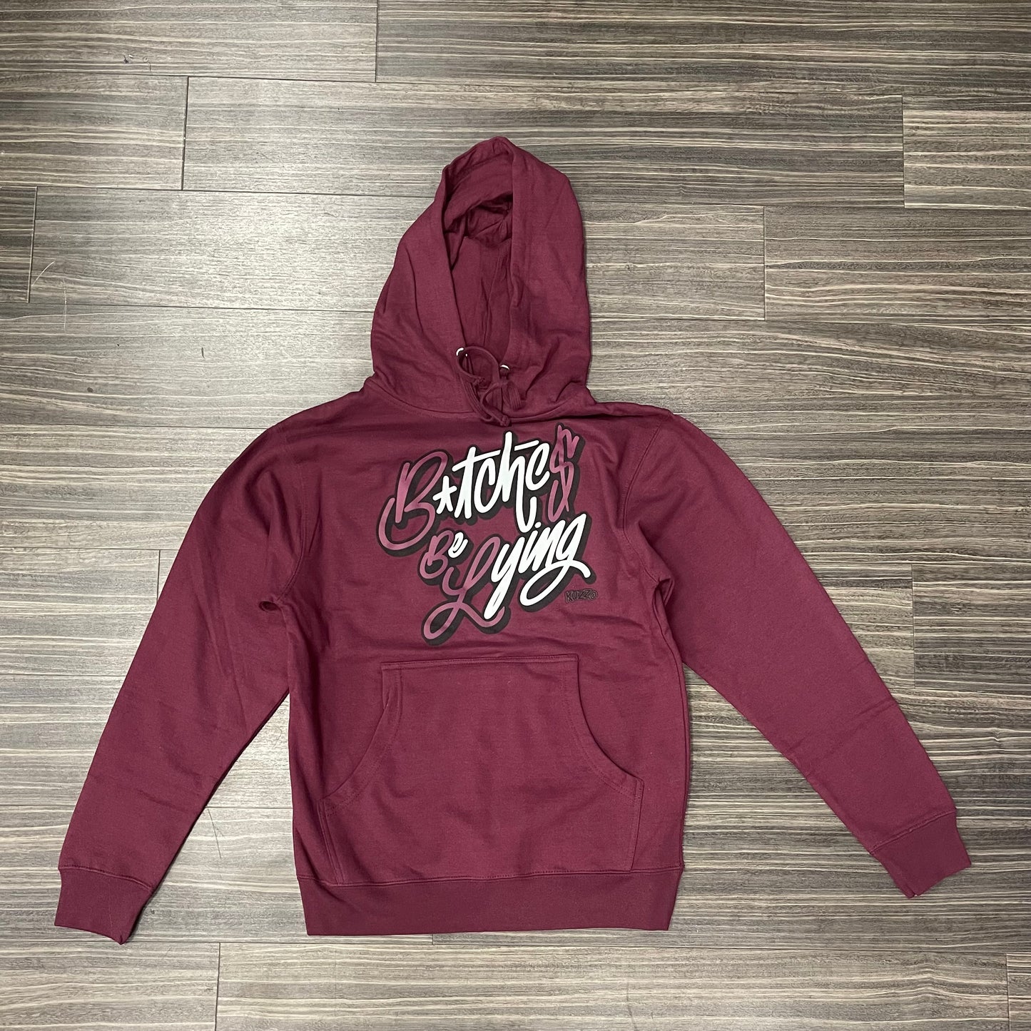 B**** Be Lying Hoodie