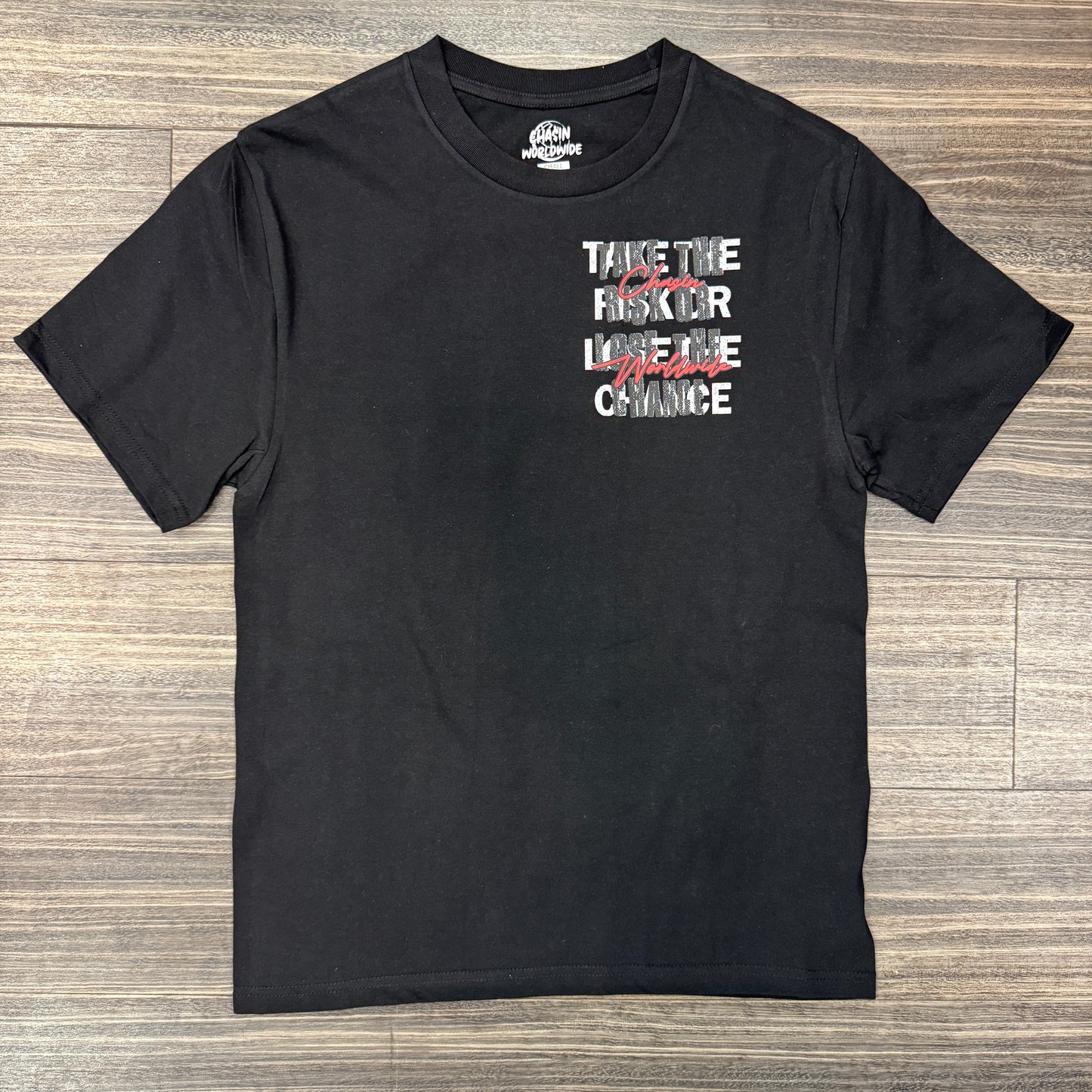 Take The Risk T-Shirt