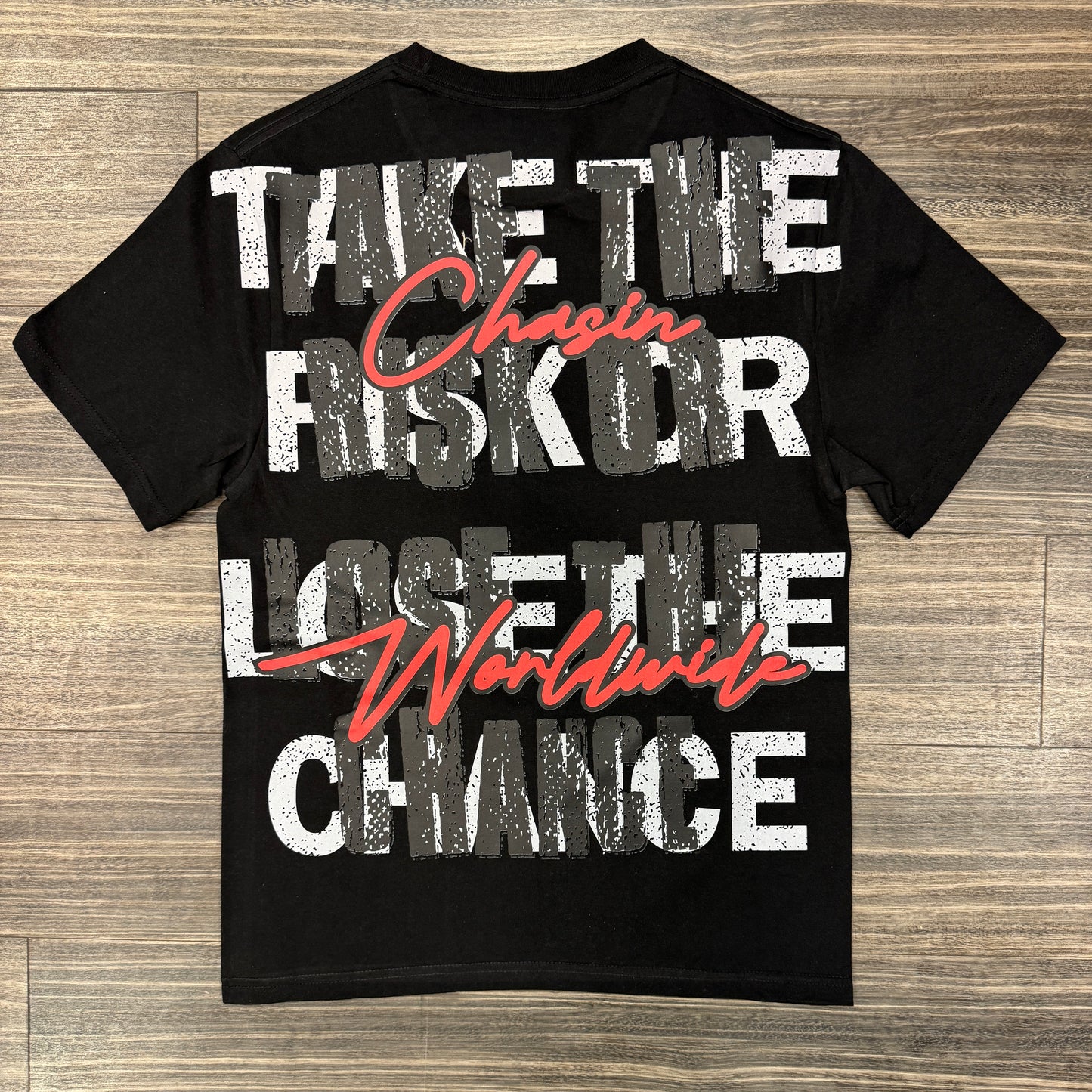 Take The Risk T-Shirt