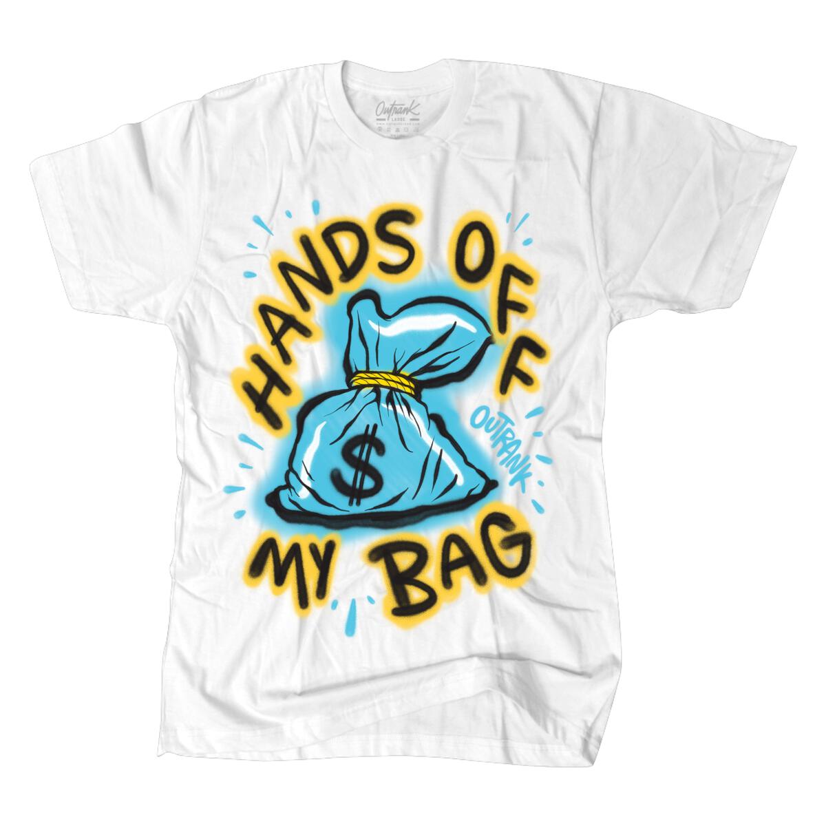 Hands Off My Bag T-Shirt