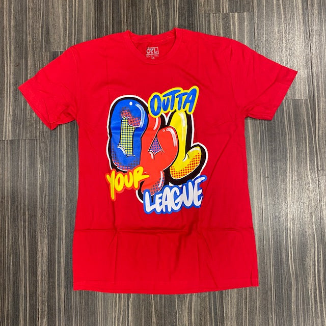 Outta Your League T-Shirt